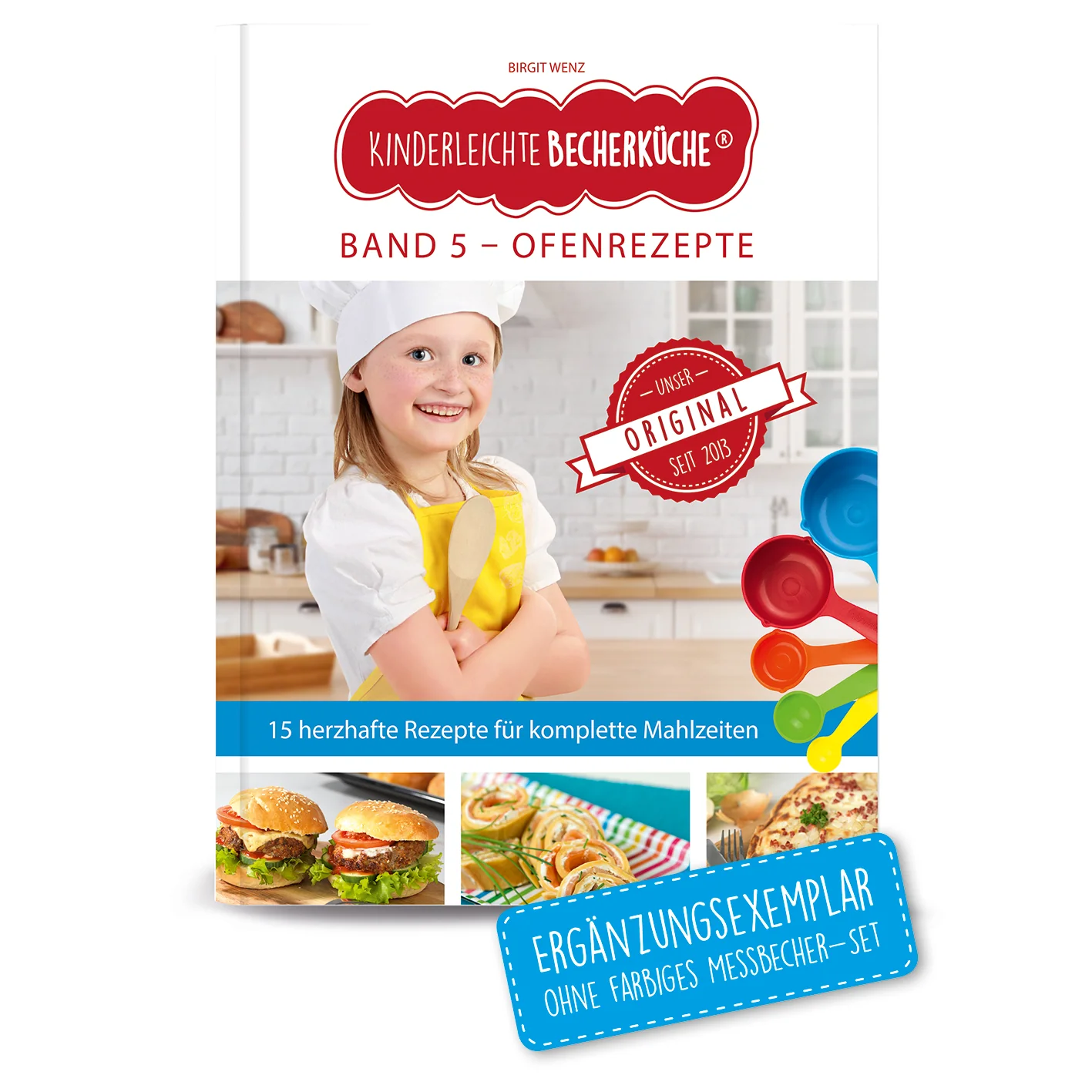 Rezeptbuch (Ergänzungsexemplar ohne Messbecher) - Band 5 - Ofen-Rezepte für die ganze Familie (DIN-A5)
